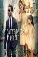 My Baby's Daddy Is Mr CEO